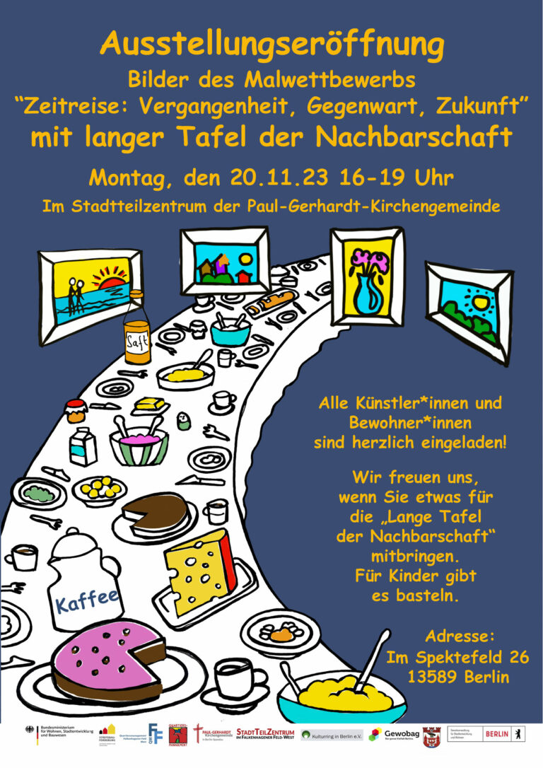 Malwettbewerb - Zeitreise: "Vergangenheit.Gegenwart.Zukunft" + "Lange Tafel"