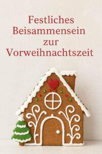 Festliches Beisammensein zur Vorweihnachtszeit