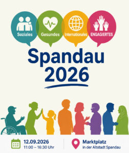 Soziales, Gesundes, Internationales und ENGAGIERTES Spandau 2026 (KI-Plakat: www.salecker.info)